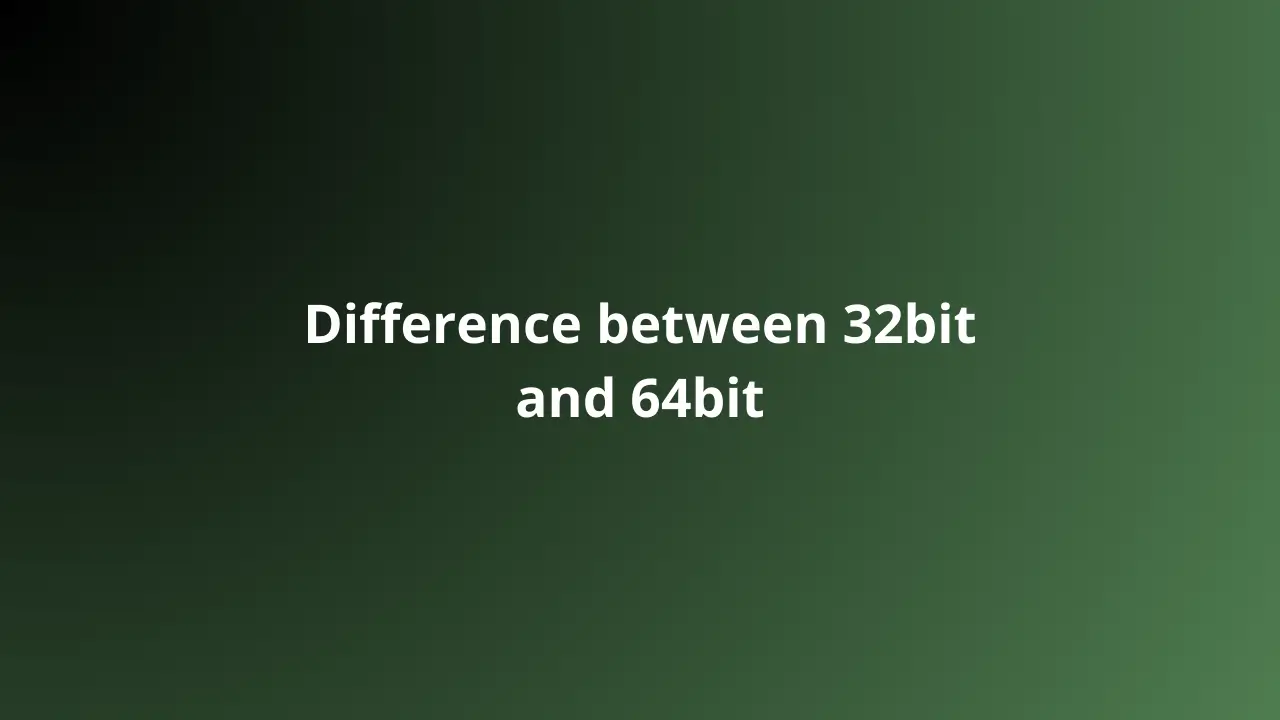 Apa Perbedaan 32 Bit dengan 64 Bit?