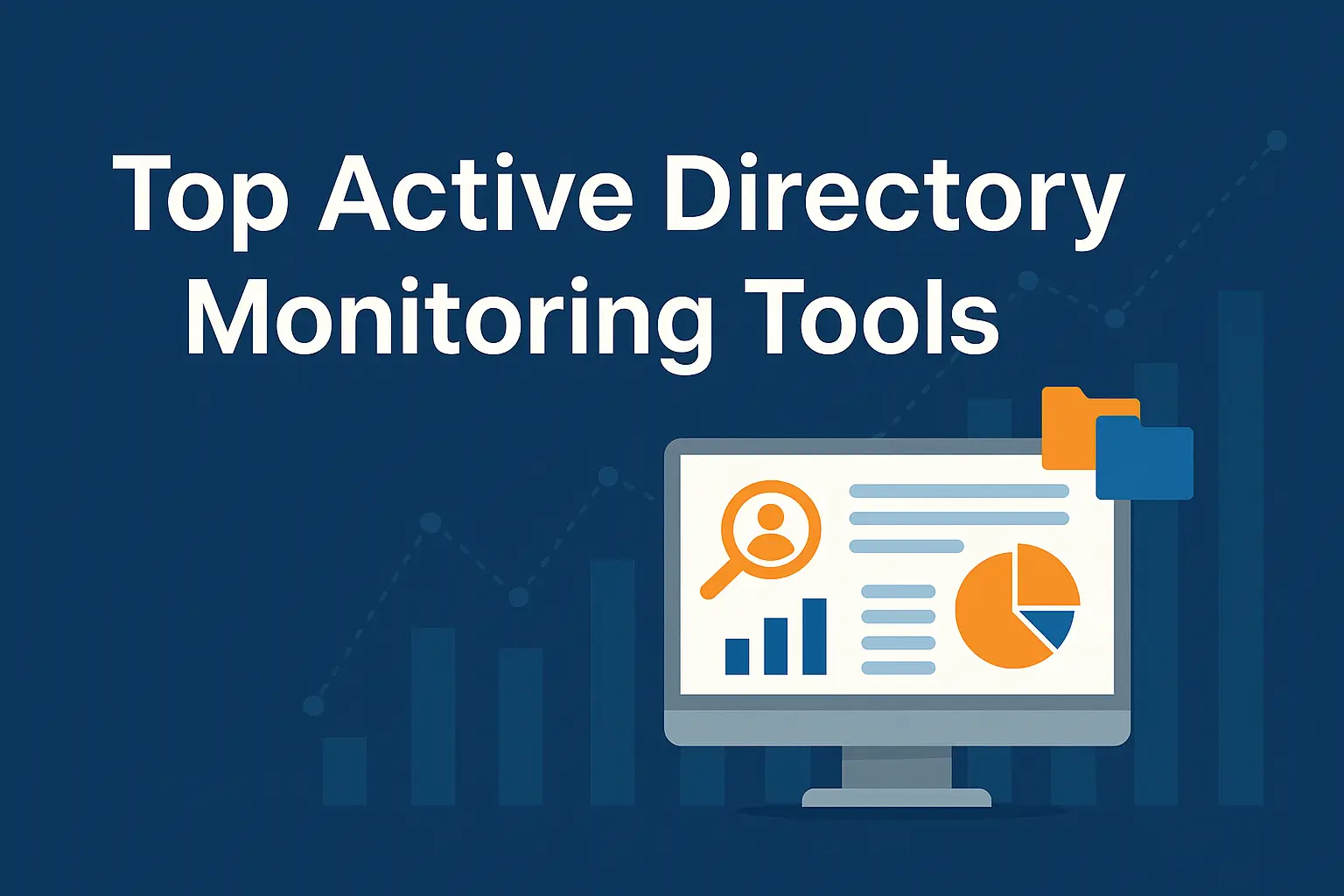 Tools Monitoring Active Directory Terbaik