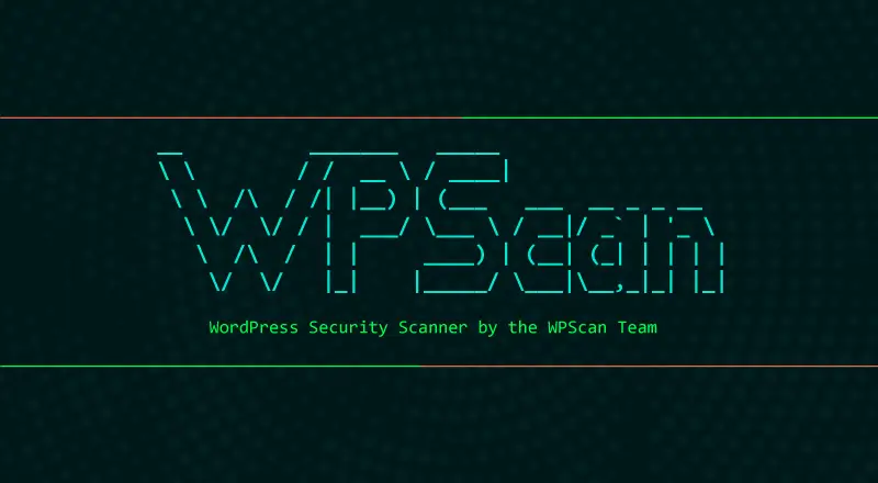 WPScan: Mengenal dan Mengamankan WordPress dari Kerentanan